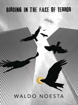 cover image of Birding in the Face of Terror